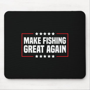 Fischerei wieder groß machen Trump Lustiger Angler Mousepad