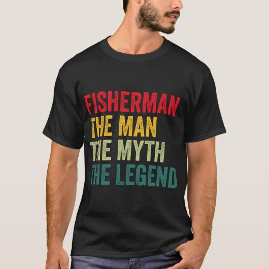 Fischermannergeschenk, Mann Mythos Fischermann Leg T-Shirt (Vorderseite)