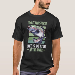 Fischermotiv Forelle Wisperer Fliegenfischen T-Shirt