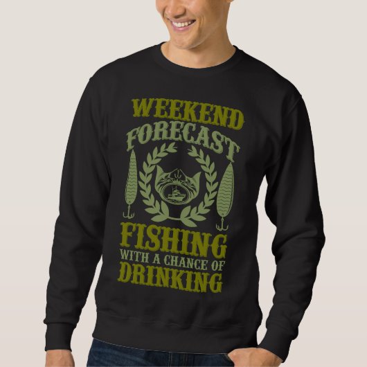 Fischfang am Wochenende mit Aussicht auf Sweatshirt (Vorderseite)