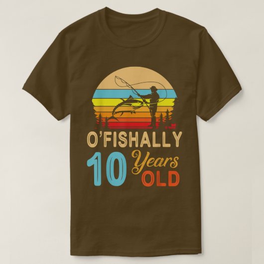 Fischfang O'fishally 10 Jahre alt glückliche Gebur T-Shirt (Design vorne)