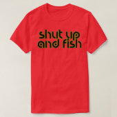 Fischfang und Fischfang 2 T-Shirt (Design vorne)