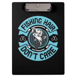 Fischfischen Hair ist egal Klemmbrett