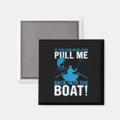 Fischgeschenk zurück ins Boot Magnet (Vorderseite/Rückseite)