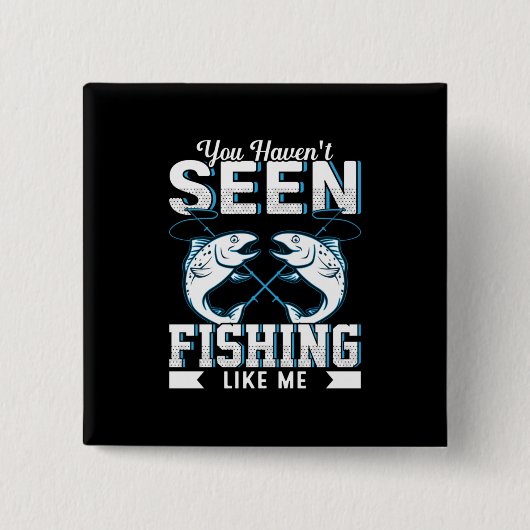 Fischgeschenke Fischen wie ich Button (Vorderseite)