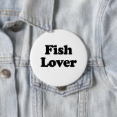 Fischliebhaber Button (Beispiel)