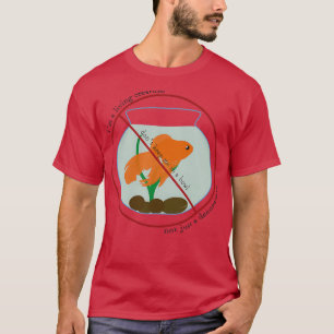 Fischschüssel keine Dekoration T-Shirt
