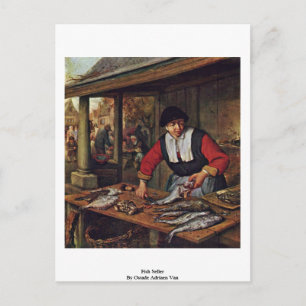 Fischverkäufer von Ostade Adriaen Van Postkarte