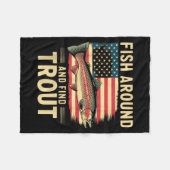 Fish Around And Find Trout Funny Fishing Fishermen Fleecedecke (Vorderseite (Horizontal))