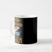 Fish Around And Find Trout Funny Fishing Fishermen Kaffeetasse (Vorderseite Links)