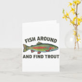 Fish Around And Find Trout Funny Fishing Fishermen Karte (Gelbe Blume)
