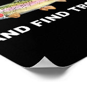 Fish Around And Find Trout Funny Fishing Shirt For Poster (Ecke)