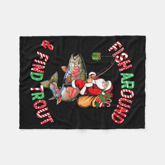 Fish Around Find Trout, Funny Fisherman Fishing Ch Fleecedecke (Vorderseite (Horizontal))