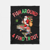 Fish Around Find Trout, Funny Fisherman Fishing Ch Fleecedecke (Vorderseite)