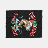 Fish Around Find Trout, Funny Fisherman Fishing Ch Fleecedecke (Vorderseite (Horizontal))