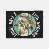 Fish Around Find Trout, Funny Fisherman Fishing Jo Fleecedecke (Vorderseite (Horizontal))