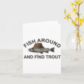 Fish Around Find Trout, Funny Fisherman Fishing Jo Karte (Gelbe Blume)