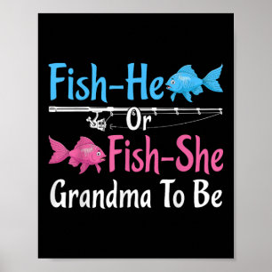 Fish-er oder Fish-sie Oma, um das Geschlecht zu en Poster