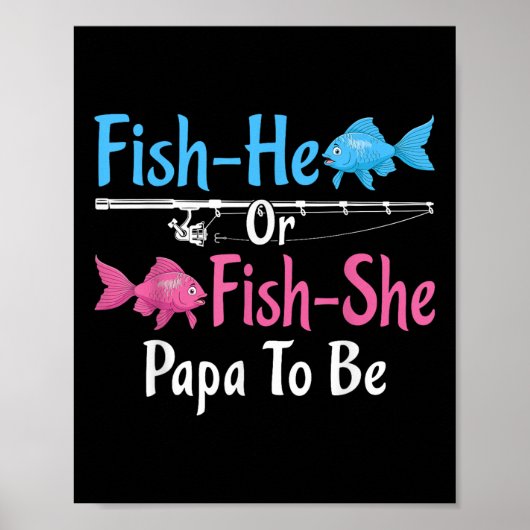 Fish-er oder Fish-sie Papa wird Geschlecht enthüll Poster (Vorne)