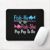 Fish-er oder Fish-sie Pop Pop zur Geschlechtsenthü Mousepad (Mit Mouse)