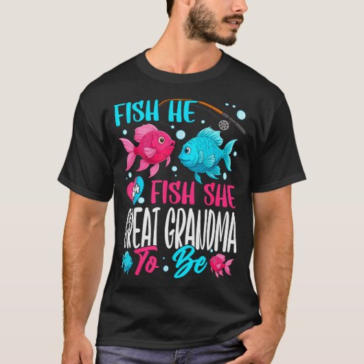 Fish He Or Fish She Gender Reveal Family Great Gra T-Shirt (Vorderseite)