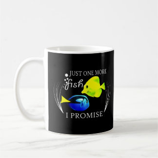 Fish Keeping One More Fish Saltwater Tang Kaffeetasse