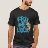 Fish Me Luck Graffiti Bass Art T-Shirt (Vorderseite)