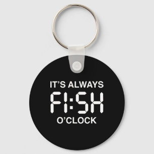 Fish O'clock Lustiger Angel-Fischer Vatertag Schlüsselanhänger