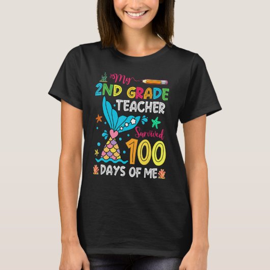 Fish Tail 2nd Grade Teacher Survived 100 Days Of M T-Shirt (Vorderseite)