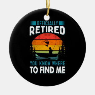 Fisher Geschenk müde Sie wissen, wo Sie mich finde Keramik Ornament