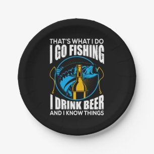 Fisher I go Fishing I Drink Bier Pappteller