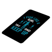 Fisher ich fische wie ein Mädchen Magnet (Linke Seite)