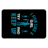 Fisher ich fische wie ein Mädchen Magnet (Horizontal)