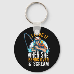 Fisher ich Liebe es, wenn sie schreit Schlüsselanhänger