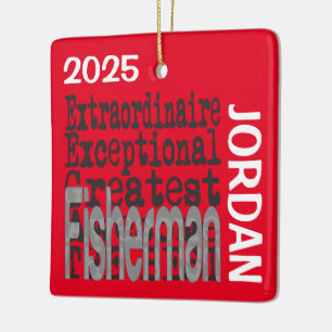 Fisherman Extraordinaire CUSTOM Keramikornament
