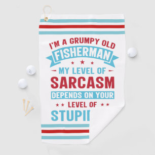 Fisherman Funny Sarcasm Novelty Spaß Gift Golfhandtuch