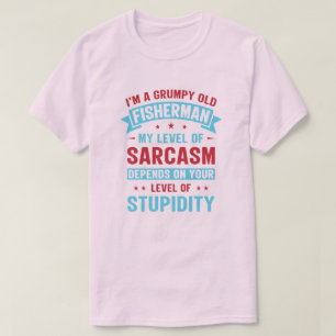 Fisherman Funny Sarcasm Novelty Spaß Gift T-Shirt