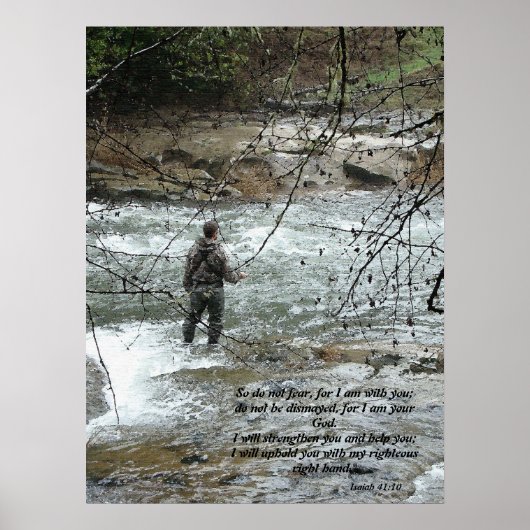 Fisherman River Isaiah 41:10 Print Poster (Vorne)