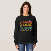 Fishers Is Calling And I Must Go Sweatshirt (Vorne ganz)