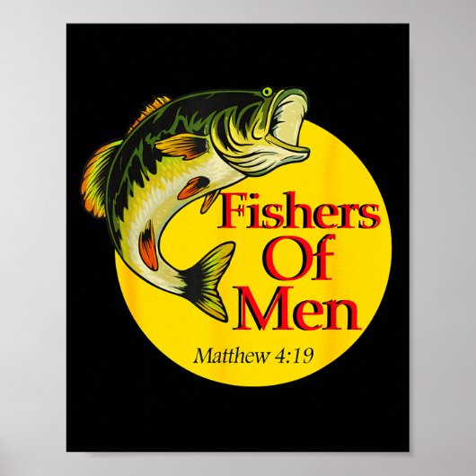 Fishers Of Men Christian Matthew 4-19 Bible Fishin Poster (Vorne)