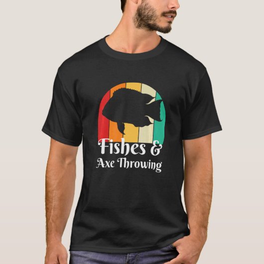 Fishes And Axe Throwing T-Shirt (Vorderseite)