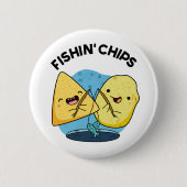 Fishin Chips Funny Food Puff Button (Vorderseite)