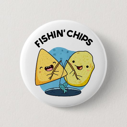 Fishin Chips Funny Food Puff Button (Vorderseite)