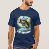 Fishin' ist mein Mission Bass T - Shirt für Männer (Vorderseite)