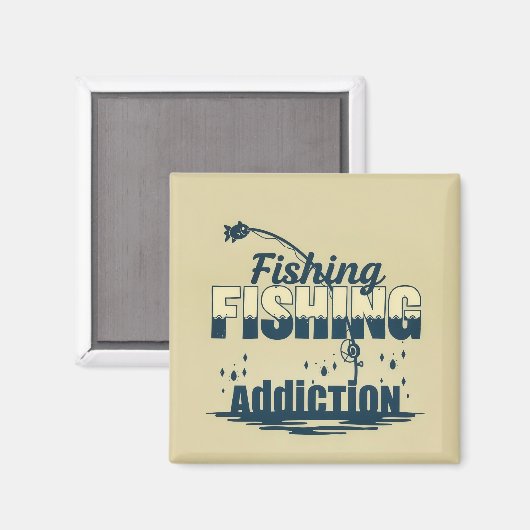 : Fishing Addiction Magnet (Vorderseite/Rückseite)