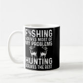 Fishing &amp; Hunting Solve My Problems Funny  Kaffeetasse (Links)