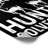 Fishing & Hunting Solve My Problems Funny Poster (Ecke)