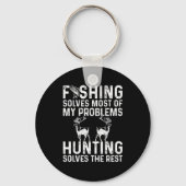 Fishing & Hunting Solve My Problems Funny Schlüsselanhänger (Vorderseite)