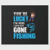 Fishing Art I Could Have Gone Fishing Geschenkpapier (Flach)