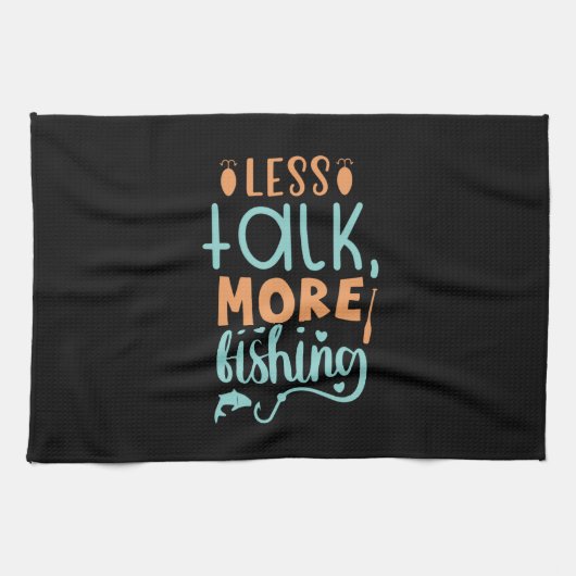 Fishing Art Less Talk More Fishing Geschirrtuch (Horizontal)